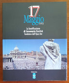 17 Maggio 1992. La beatificazione di Josemaria Escrivà fondatore dell’Opus Dei - Libreria Biellese