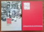 1900 - 1950 Cinquant’anni del nostro secolo