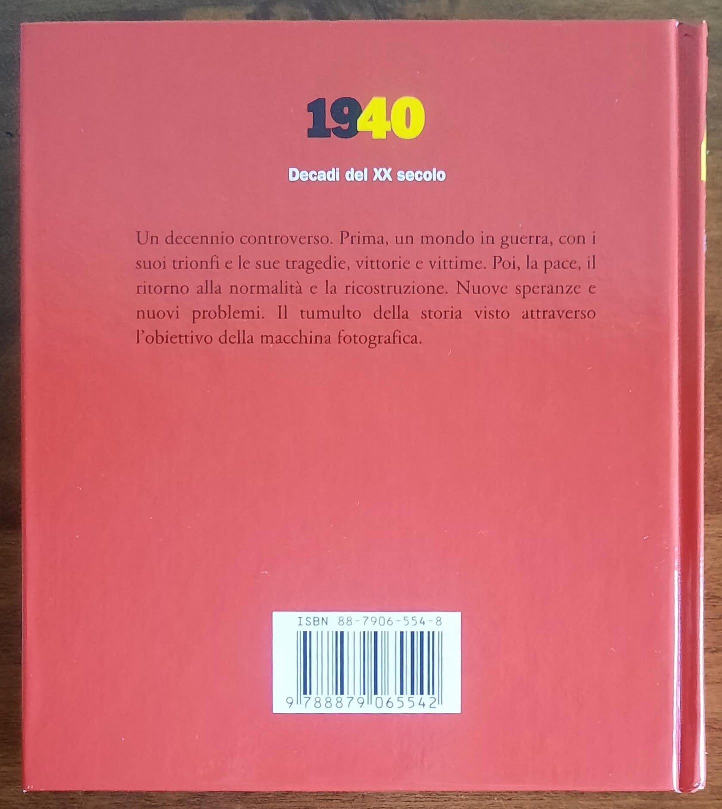1940. Decadi del XX secolo - di Nick Yapp - Gribaudo