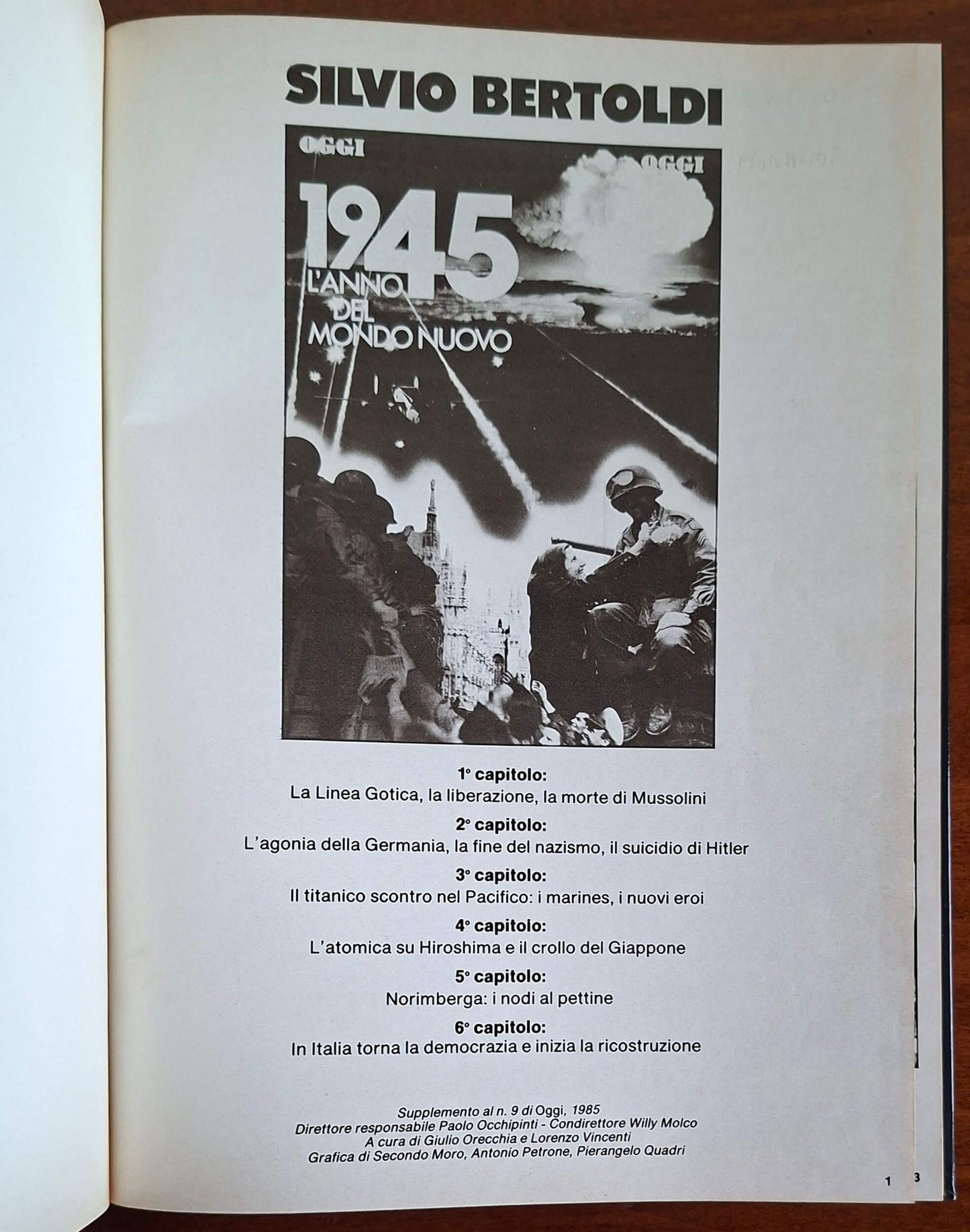 1945. L'anno del mondo nuovo - Silvio Bertoldi - Oggi