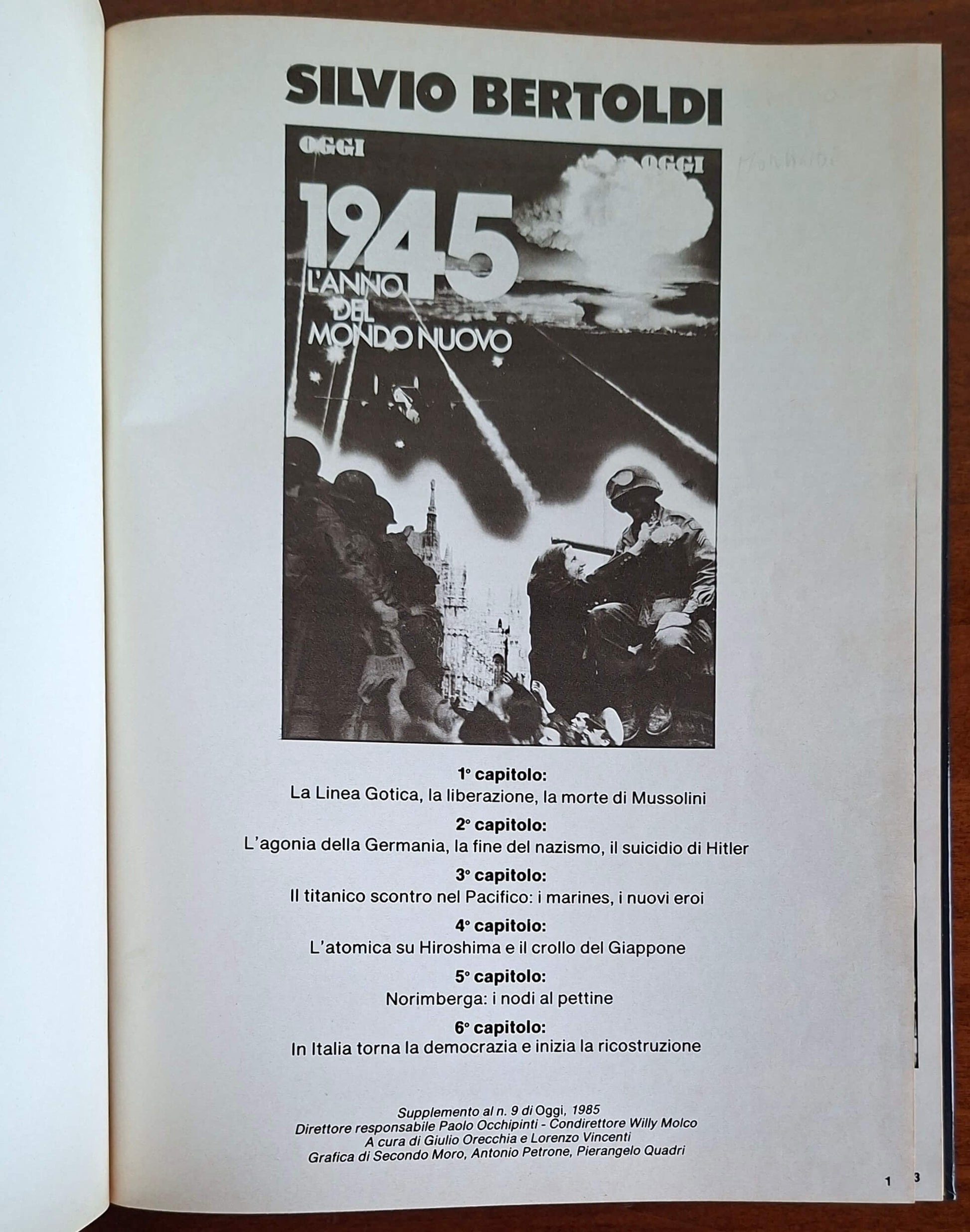 1945. L'anno del mondo nuovo - Silvio Bertoldi - Oggi