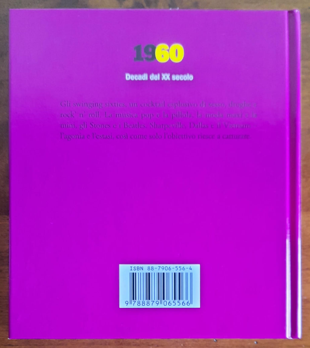 1960. Decadi del XX secolo - di Nick Yapp - Gribaudo