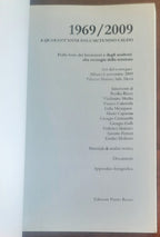 1969-2009. A quarant’anni dall’autunno caldo. Dalle lotte dei lavoratori e degli studenti alla strategia della tensione