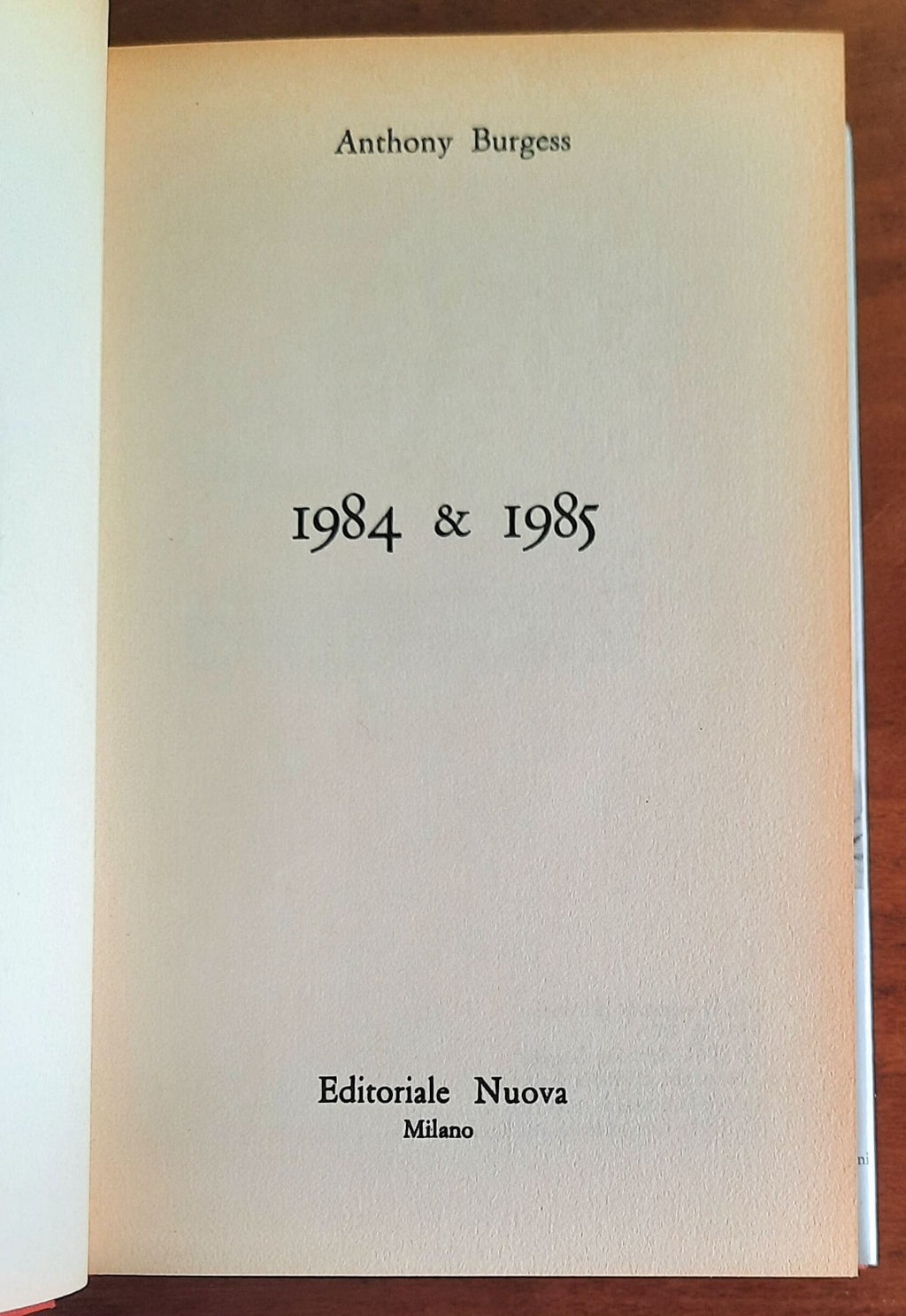 1984 & 1985 - di Anthony Burgess