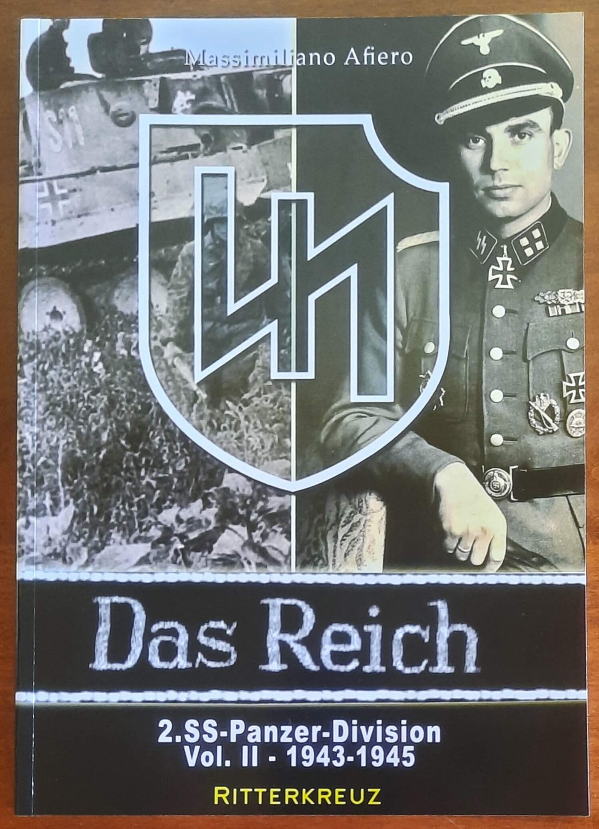2.SS-Panzer-Division 'Das Reich' - 1943-1945 - vol.2 - Ritterkreuz