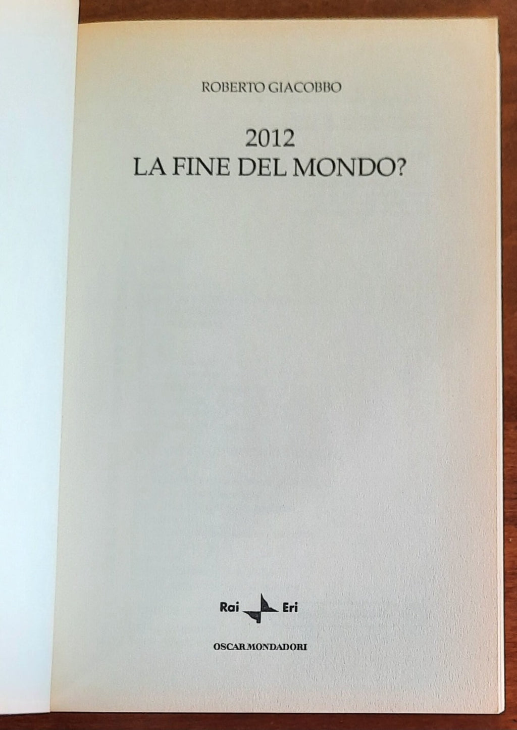 2012. La fine del mondo? - di Roberto Giacobbo