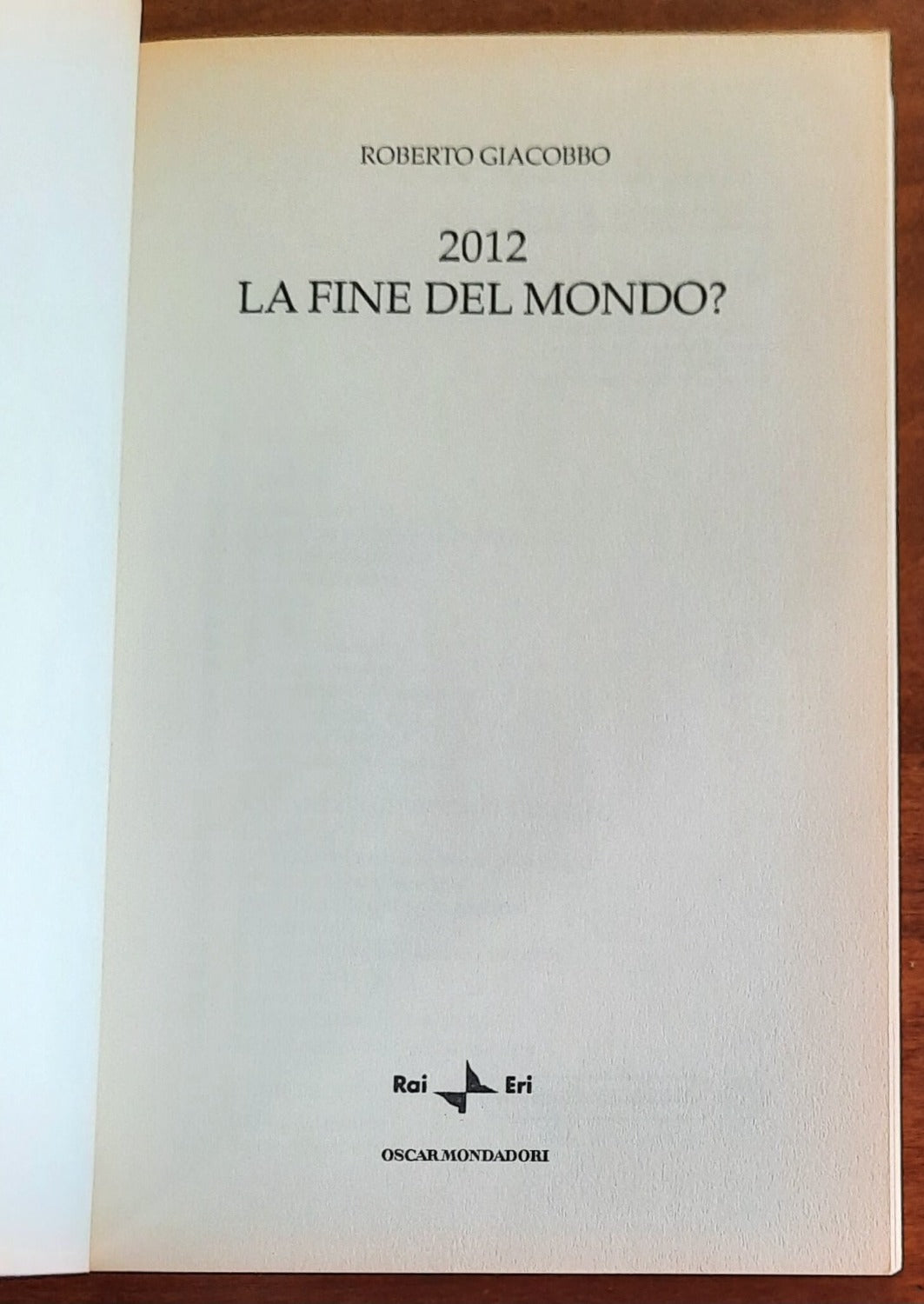 2012. La fine del mondo? - di Roberto Giacobbo