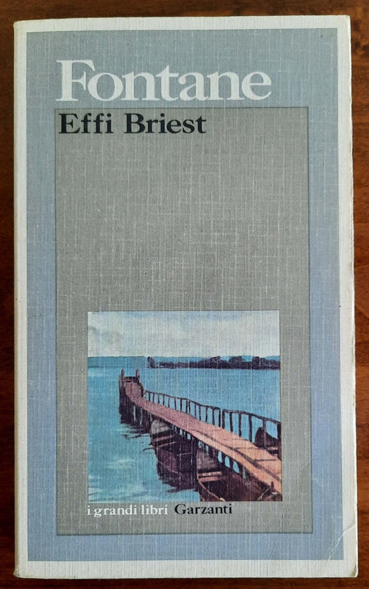 Effi Briest - Theodor Fontane - Garzanti