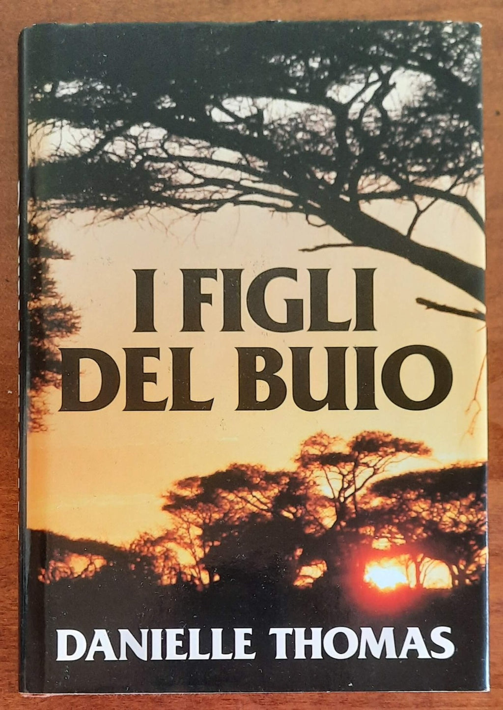 I figli del buio - di Danielle Thomas