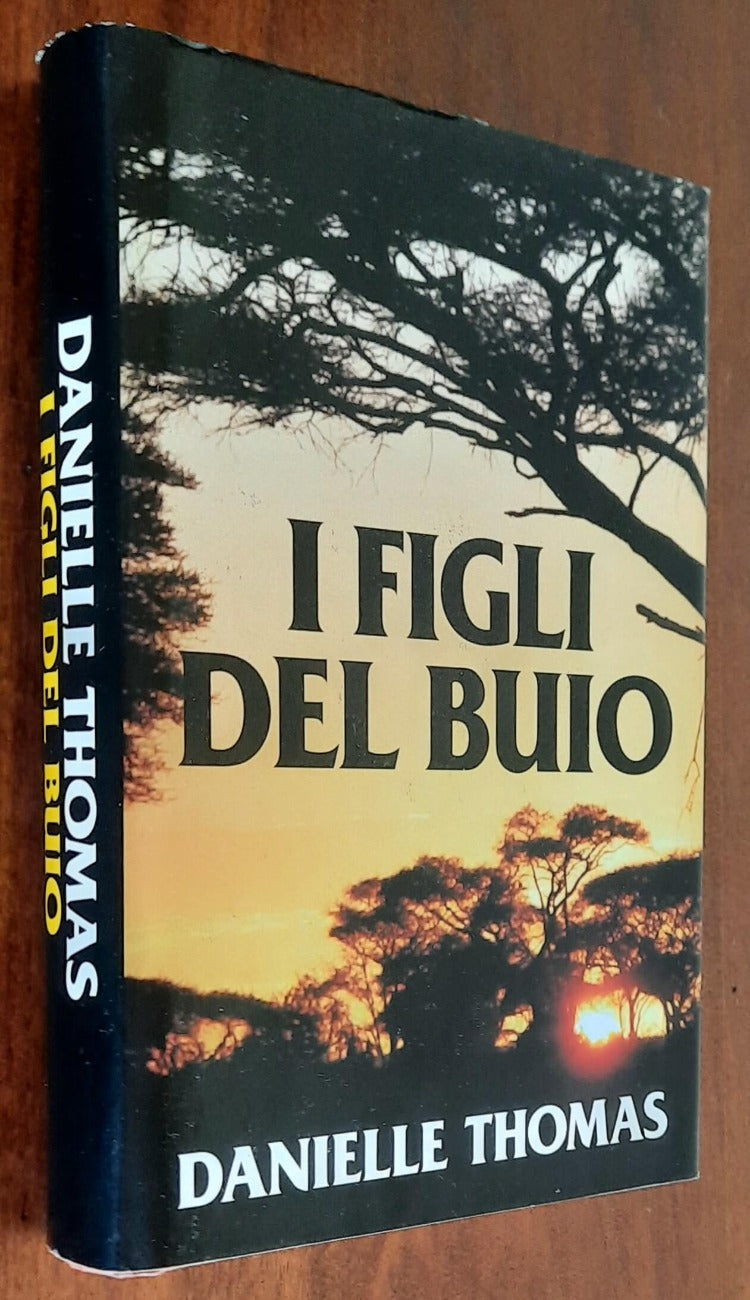 I figli del buio - di Danielle Thomas