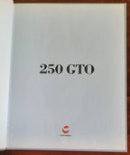 250 GTO - 1962. Le Grandi Ferrari. La passione in scala 1:24 - vol. 10