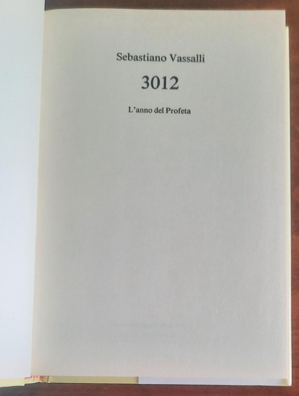 3012. L’anno del Profeta - di Sebastiano Vassalli - CDE