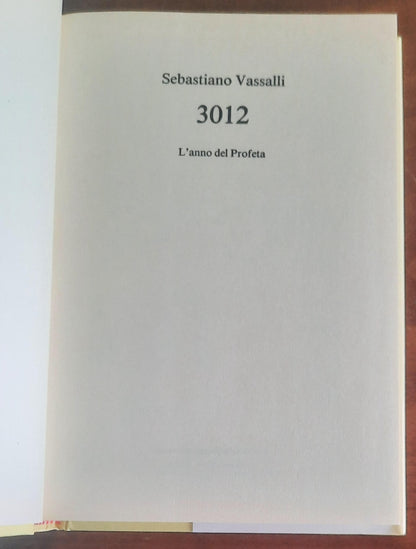 3012. L’anno del Profeta - di Sebastiano Vassalli - CDE