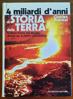 4 miliardi d’anni di storia della Terra - De Vecchi