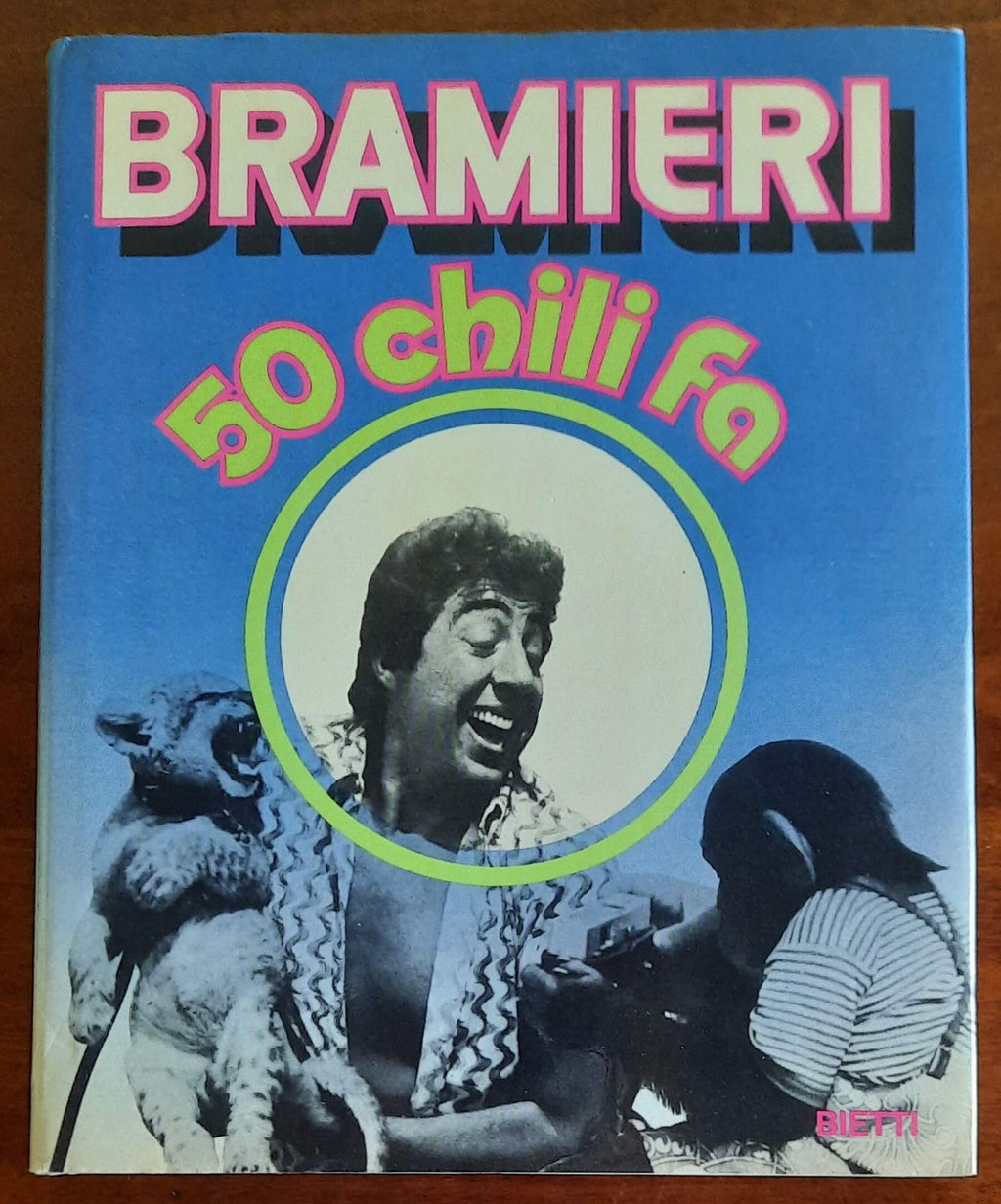 50 chili fa (allegato disco con sketch) - di Gino Bramieri - Bietti