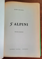 5° Alpini - di Aldo Rasero - 1964 - Libreria Biellese