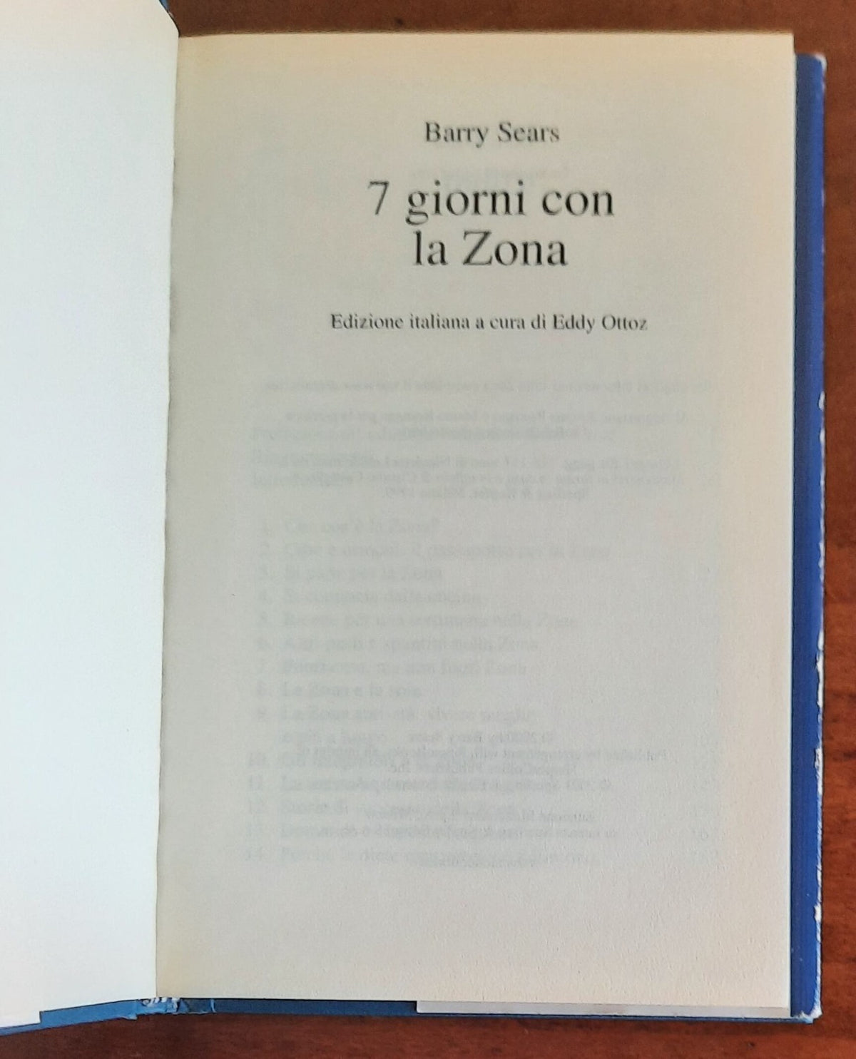 7 giorni con la Zona. Il programma alimentare che cambierà la vostra vita