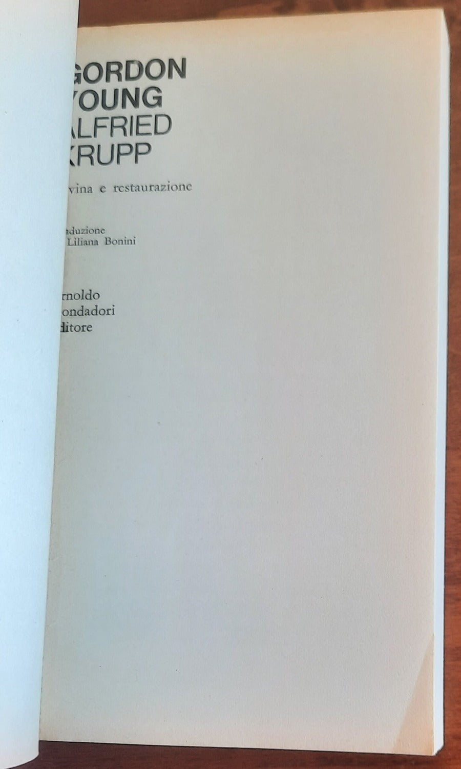 Alfried Krupp. Storia della più grande dinastia industriale tedesca