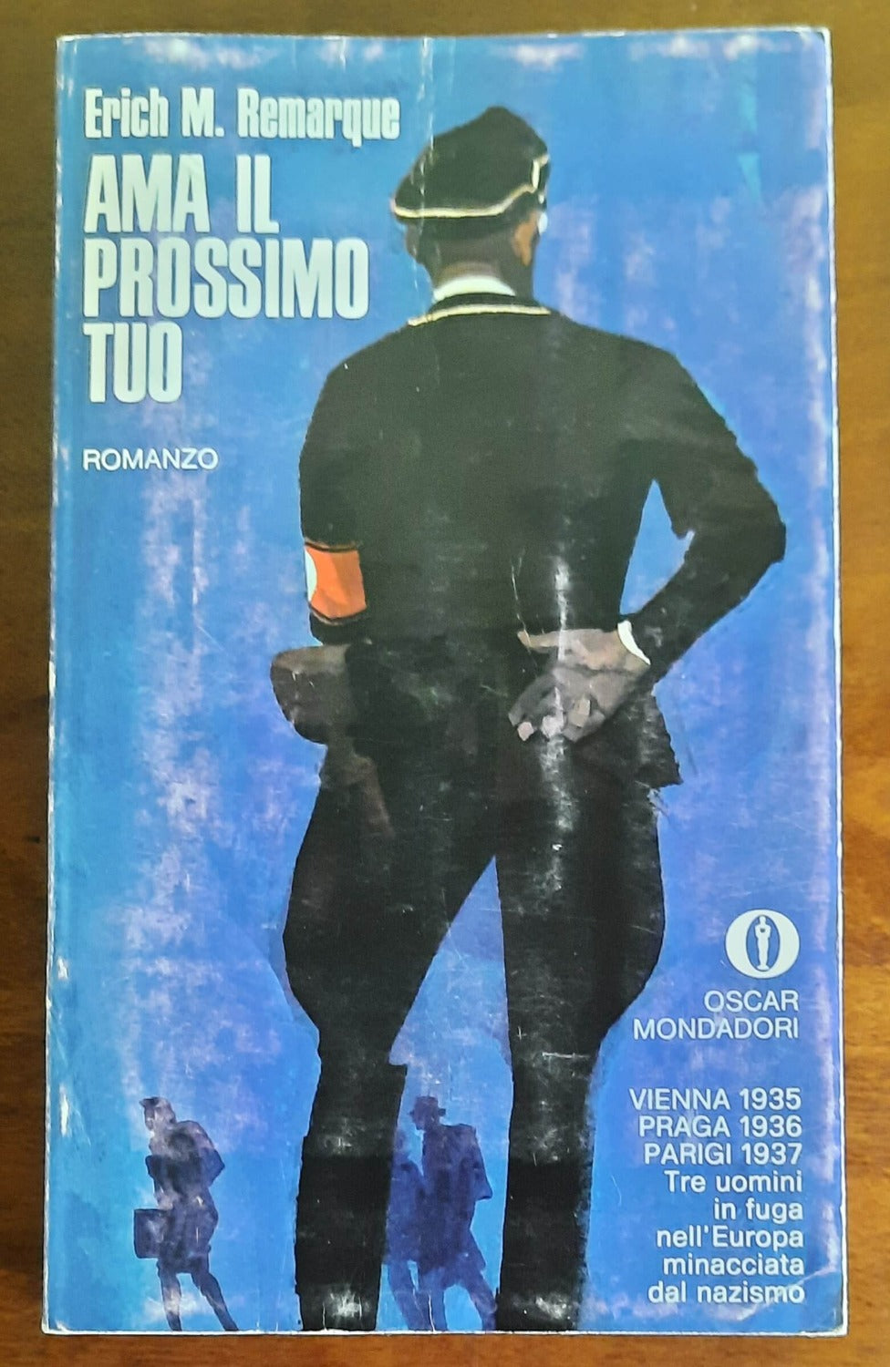 Ama il prossimo tuo. Tre uomini in fuga nell’Europa minacciata dal nazismo