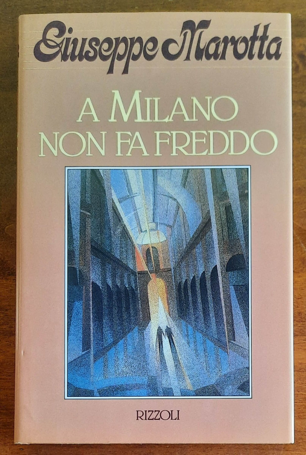 A Milano non fa freddo - Rizzoli - 1987 - Libreria Biellese