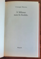 A Milano non fa freddo - Rizzoli - 1987 - Libreria Biellese