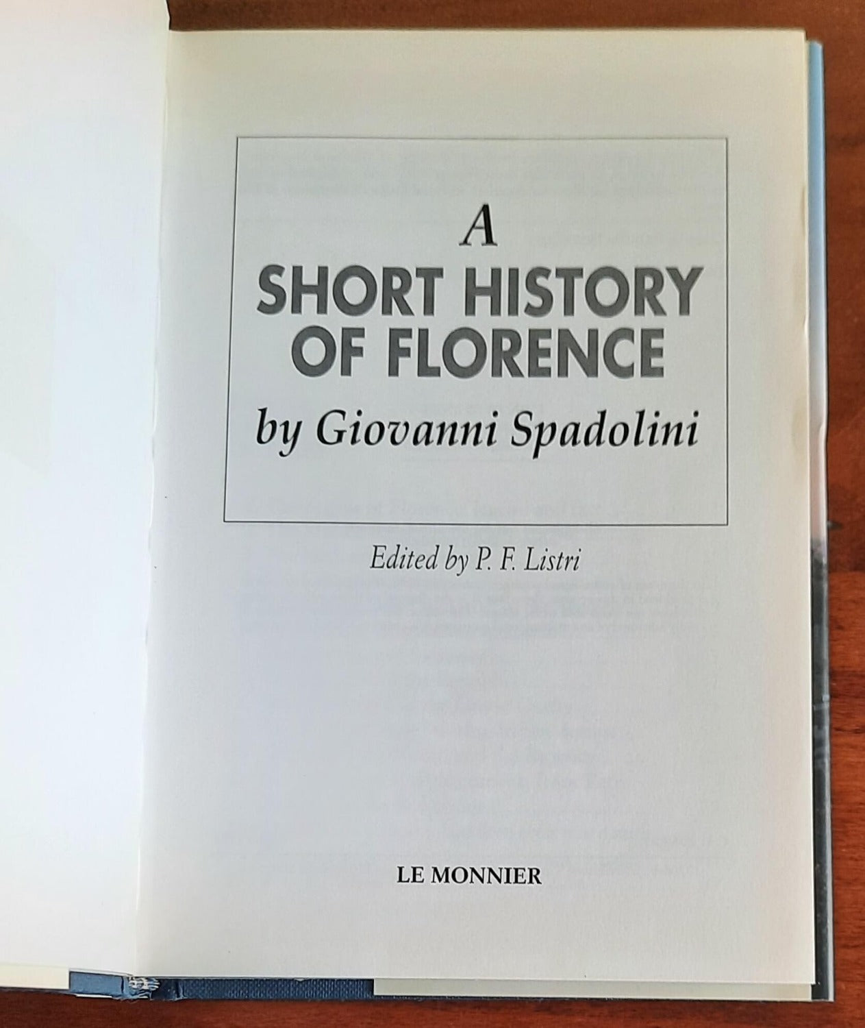 A Short history of Florence - di Giovanni Spadolini