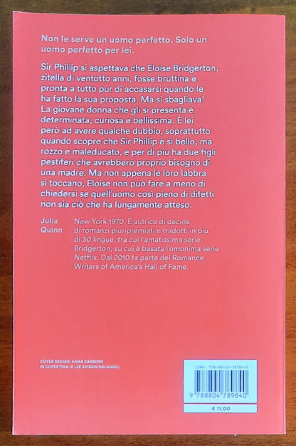 A Sir Phillip, con amore. Serie Bridgerton vol. 5 - di Julia Quinn