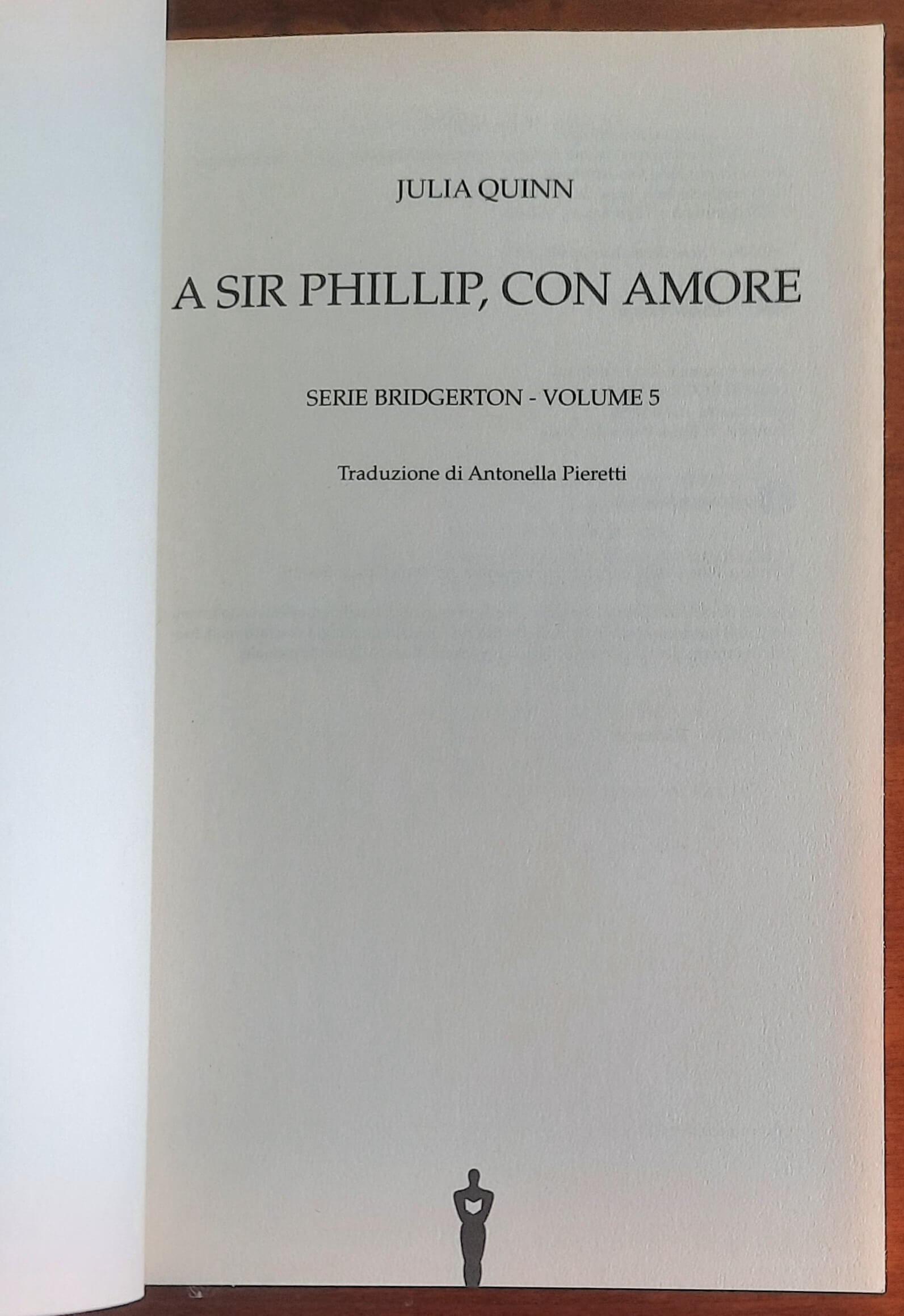 A Sir Phillip, con amore. Serie Bridgerton vol. 5 - di Julia Quinn