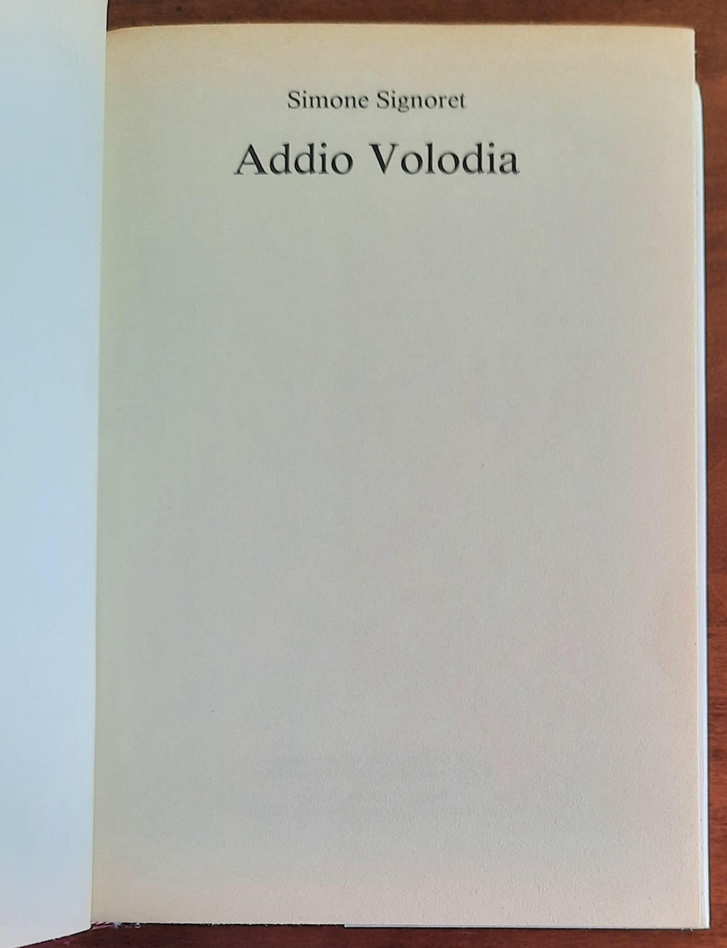 Addio Volodia - di Simone Signoret - CDE