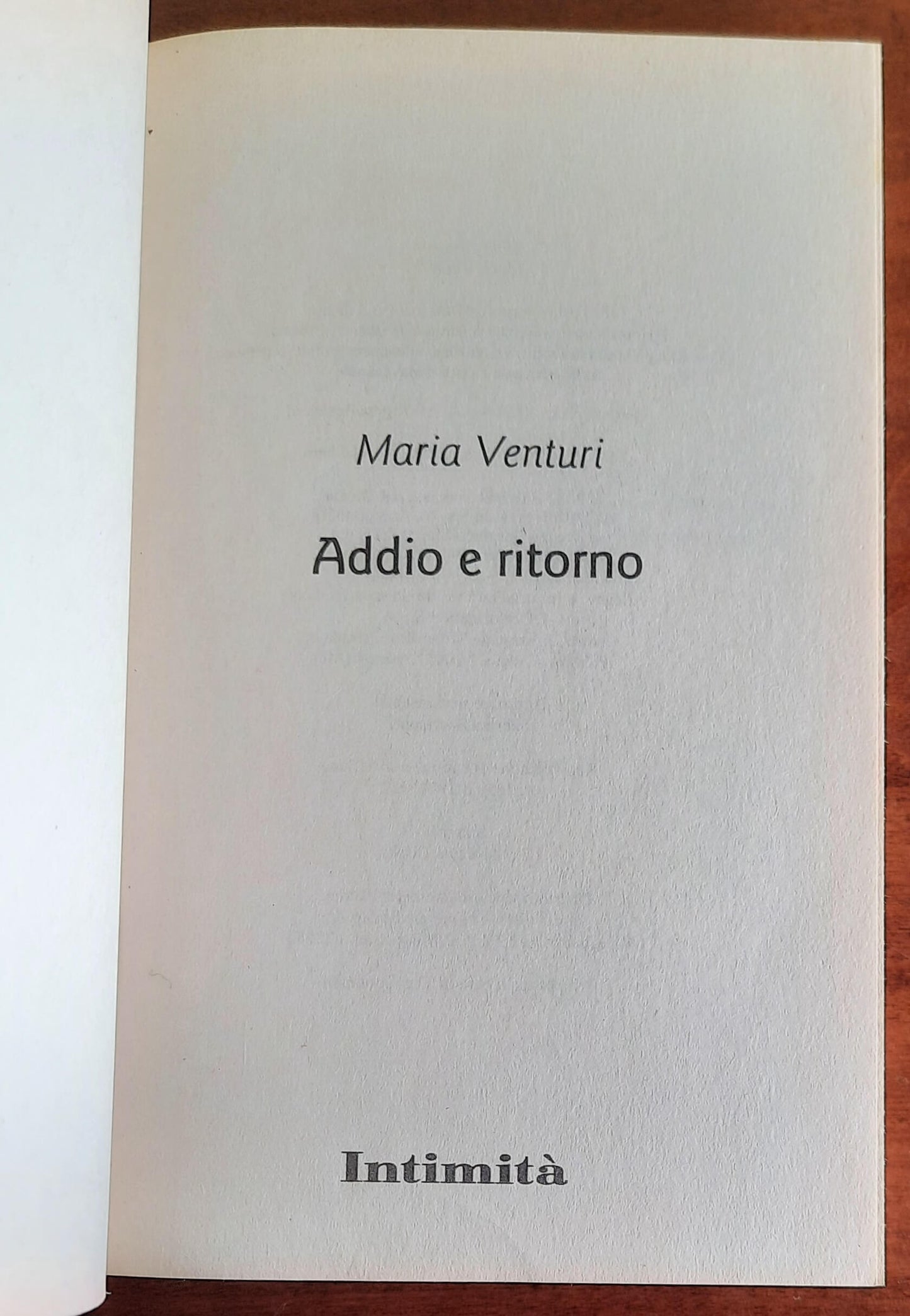 Addio e ritorno - di Maria Venturi