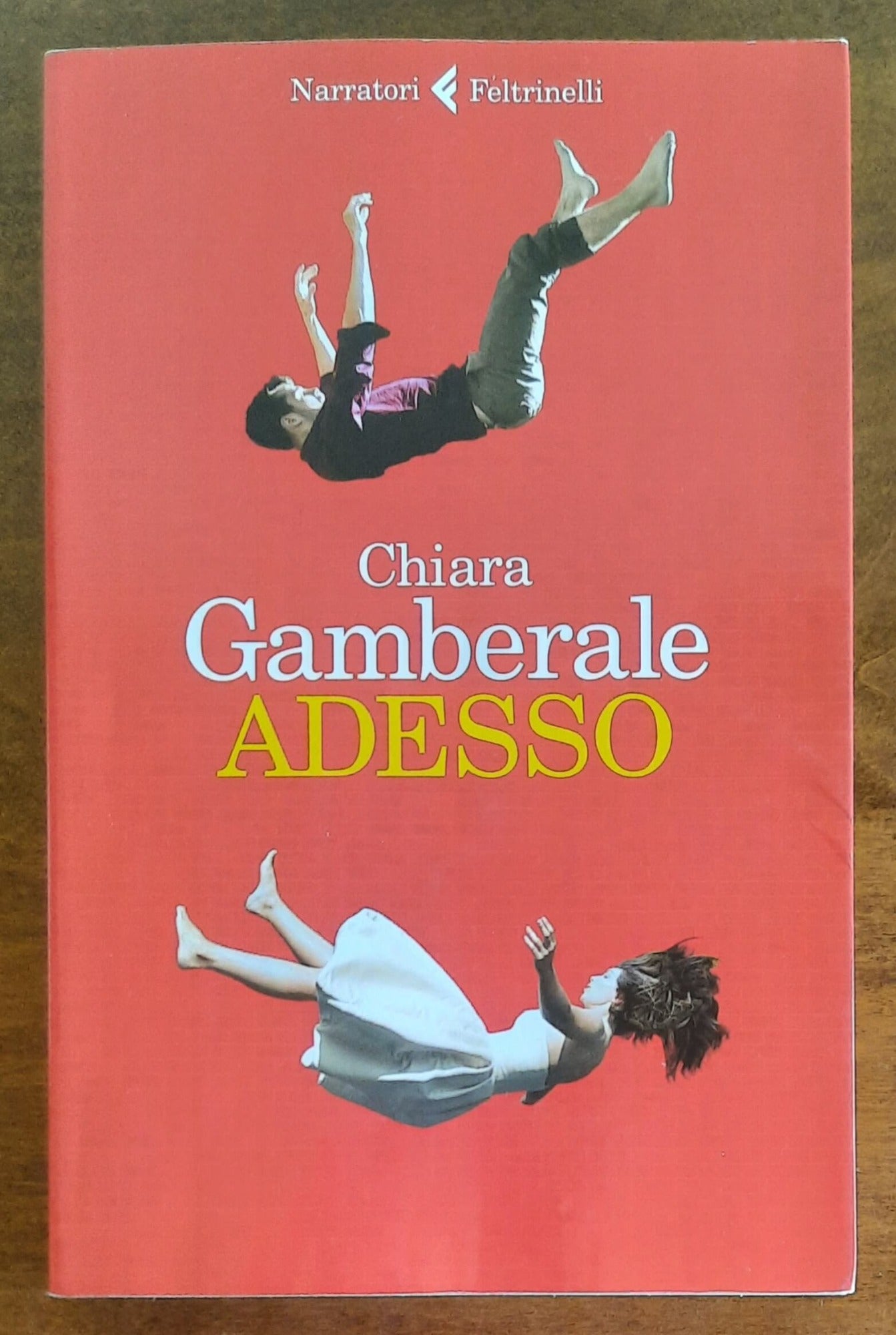 Adesso - di Chiara Gamberale - Feltrinelli