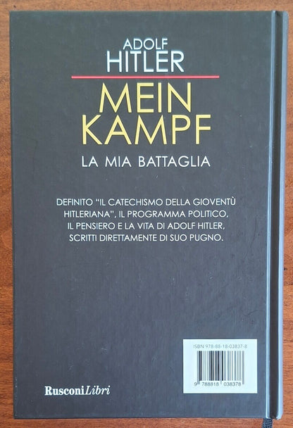 Adolf Hitler: Mein Kampf. La mia battaglia - Rusconi