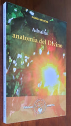 Advaita: anatomia del Divino - Edizioni Amrita