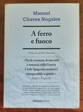 A ferro e fuoco - La Nuova Frontiera - Libreria Biellese