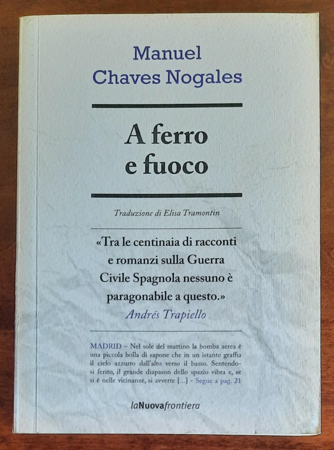 A ferro e fuoco - La Nuova Frontiera - Libreria Biellese