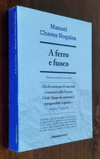 A ferro e fuoco - La Nuova Frontiera - Libreria Biellese
