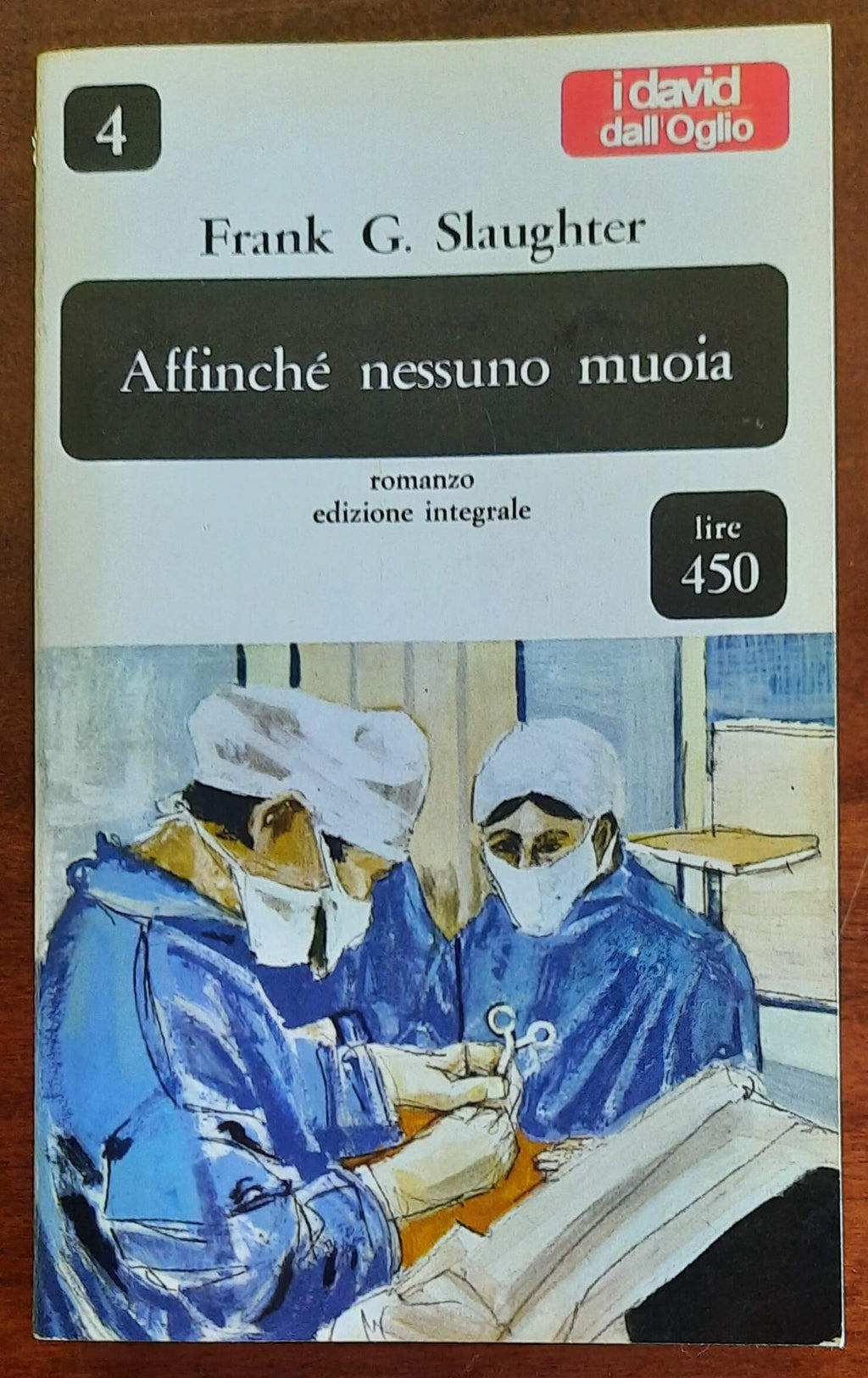 Affinché nessuno muoia - Dall’oglio Editore