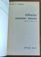 Affinché nessuno muoia - Dall’oglio Editore