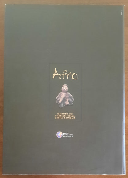 Afro favorire la comunicazione tra culture diverse ed educare alla mondialità. In cammino con i Burkinabè. Immagini di creatività etnica