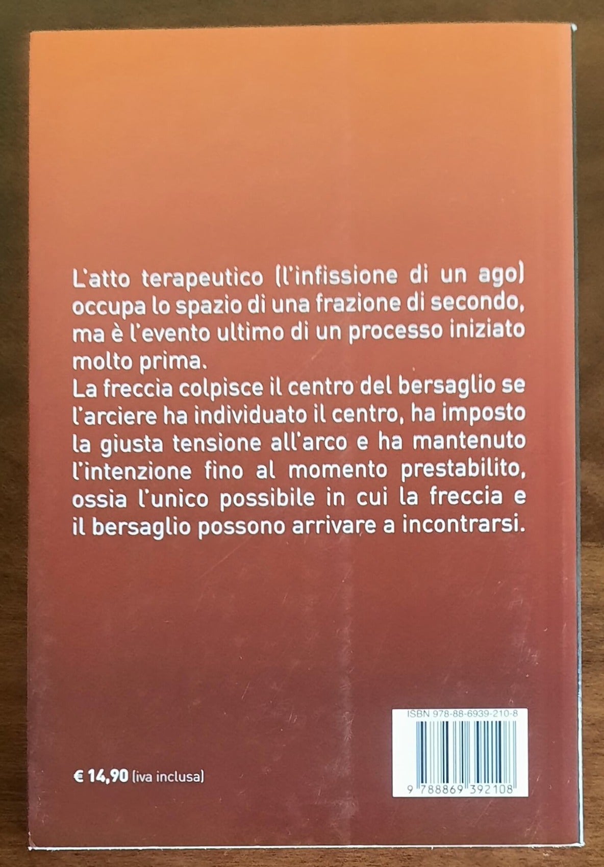 Agopuntura. Uno sguardo globale. L’uso modernissimo di una tecnica millenaria