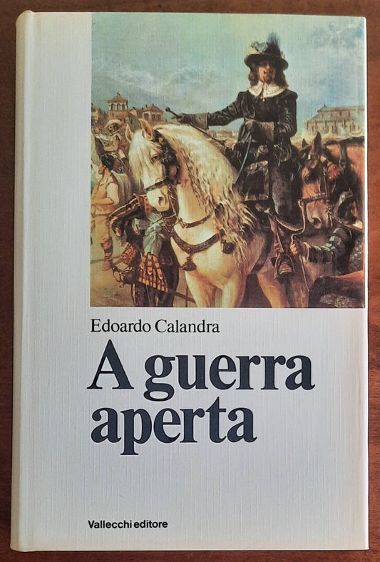 A guerra aperta (La signora di Riondino - La marchesa Falconis) - di Edoardo Calandra