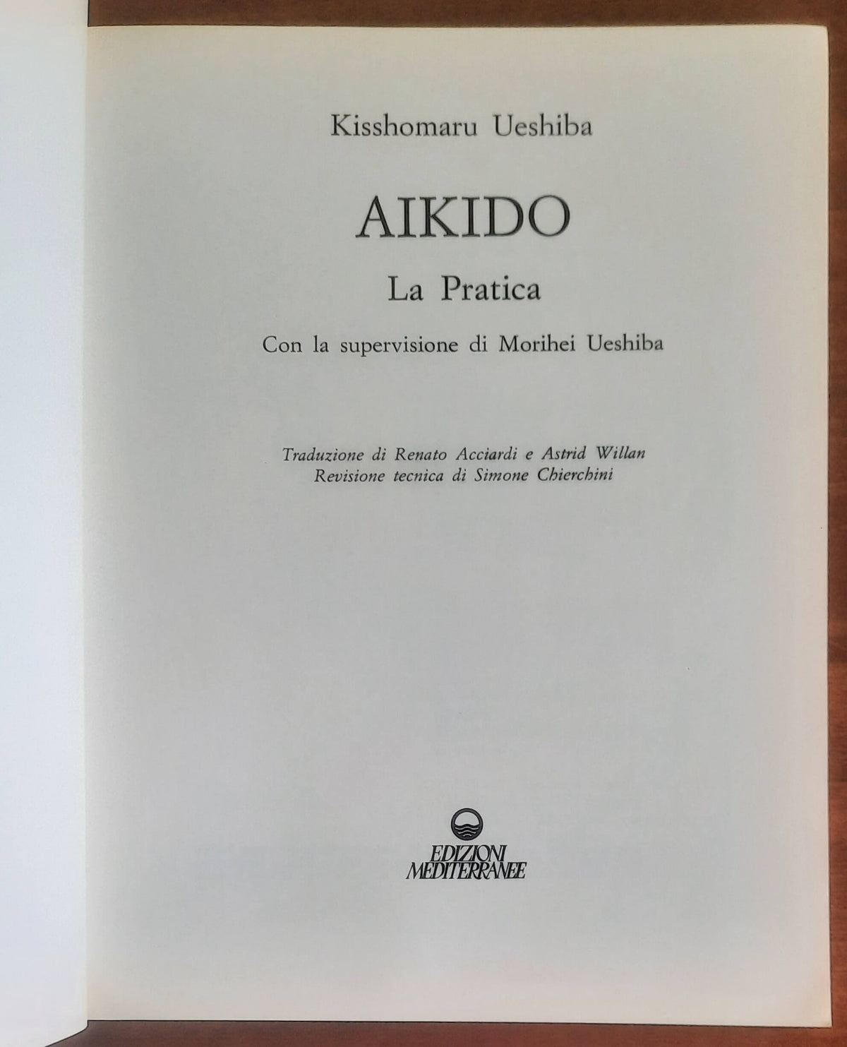 Aikido. La pratica - Edizioni Mediterranee