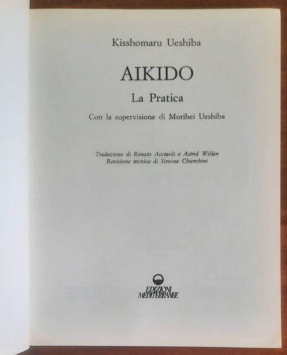 Aikido. La pratica - Edizioni Mediterranee