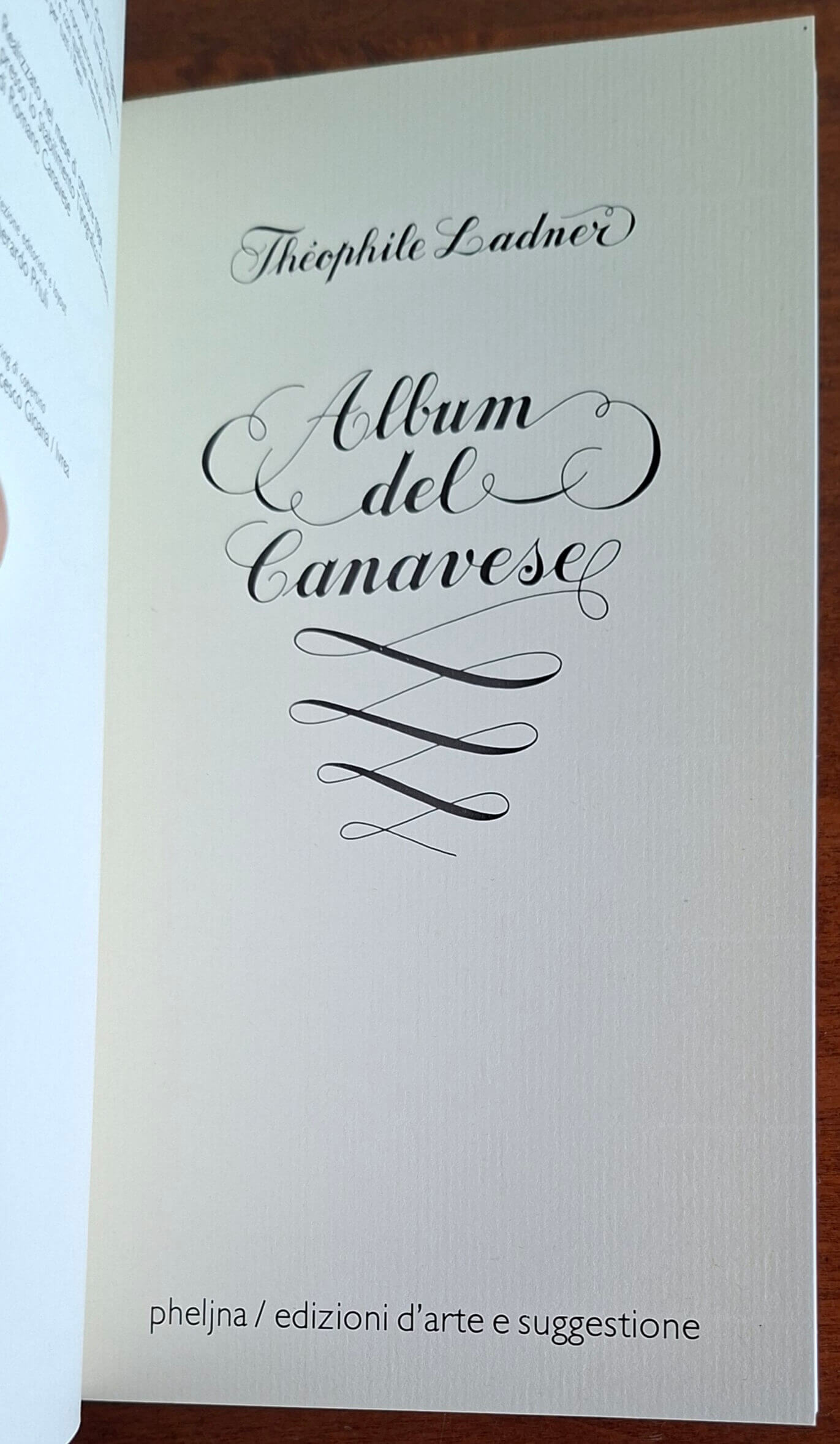 Album del Canavese - Theophile Ladner - Pheljna, Edizioni d'Arte