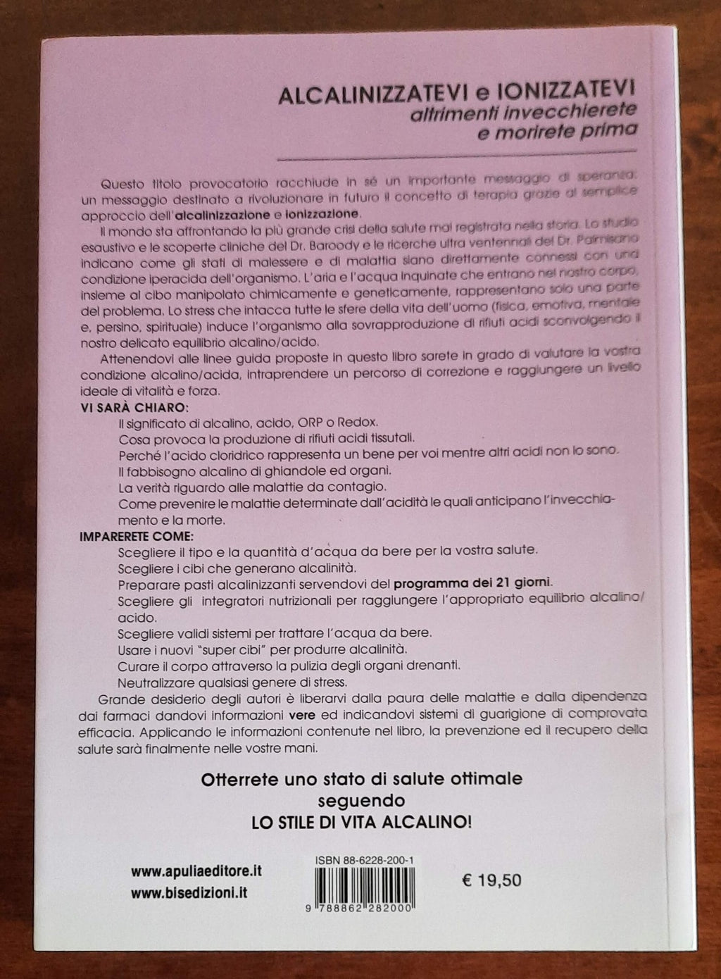 Alcalinizzatevi e ionizzatevi. Altrimenti invecchierete e morirete prima - Libreria Biellese