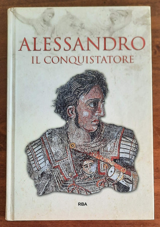 Alessandro il conquistatore