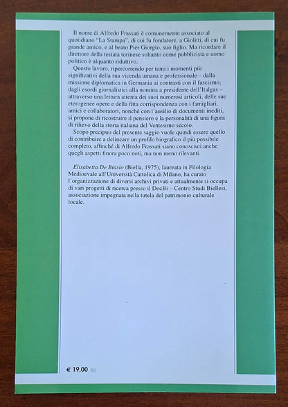 Alfredo Frassati un conservatore illuminato. Aspetti biografici editi e inediti