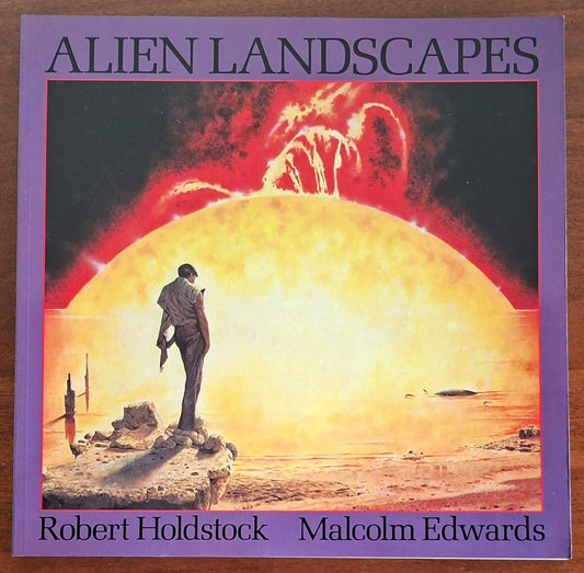 Alien Landscapes - Robert Holdstock - Malcolm Edwards - Pierrot Publishing