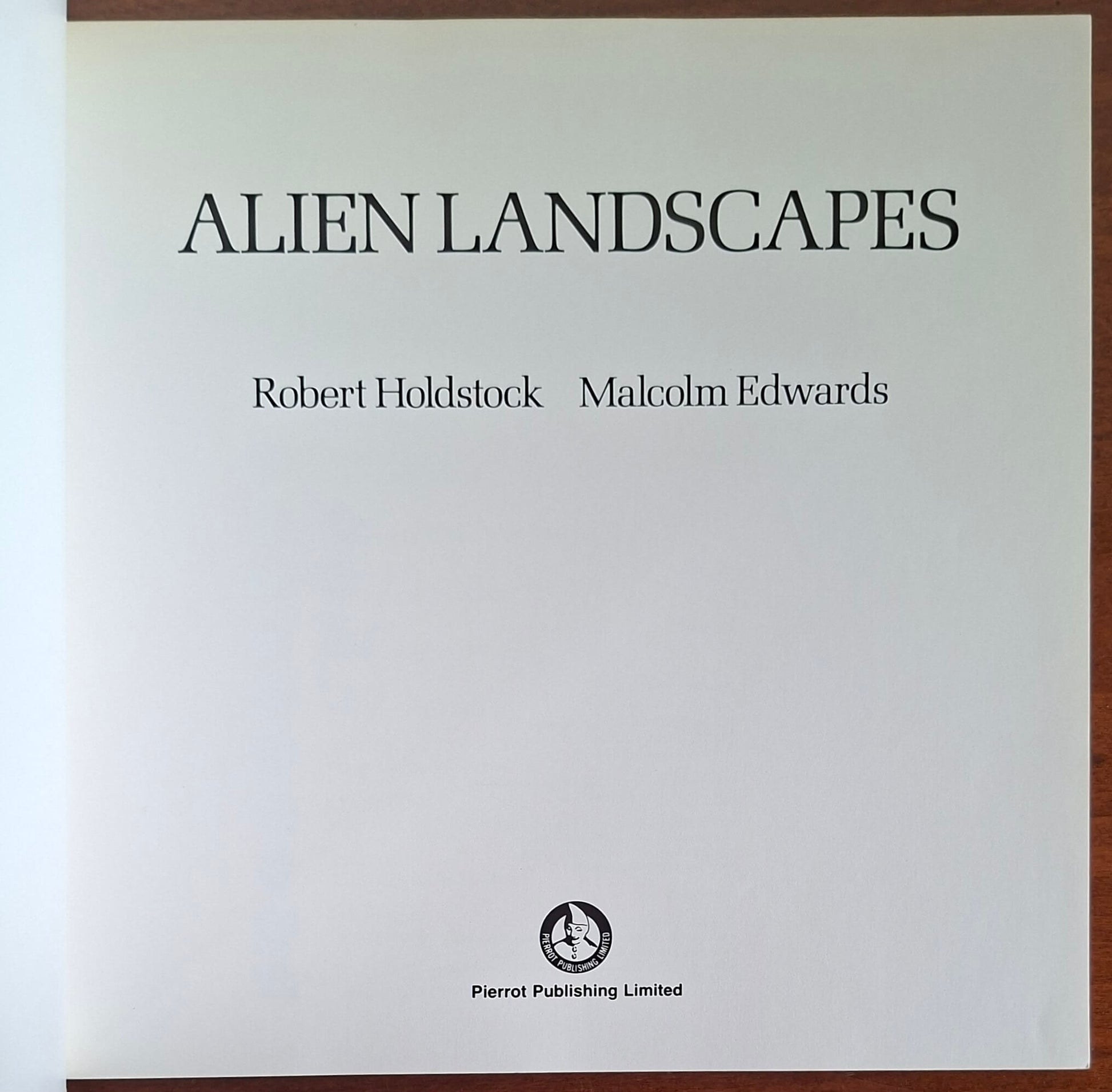 Alien Landscapes - Robert Holdstock - Malcolm Edwards - Pierrot Publishing