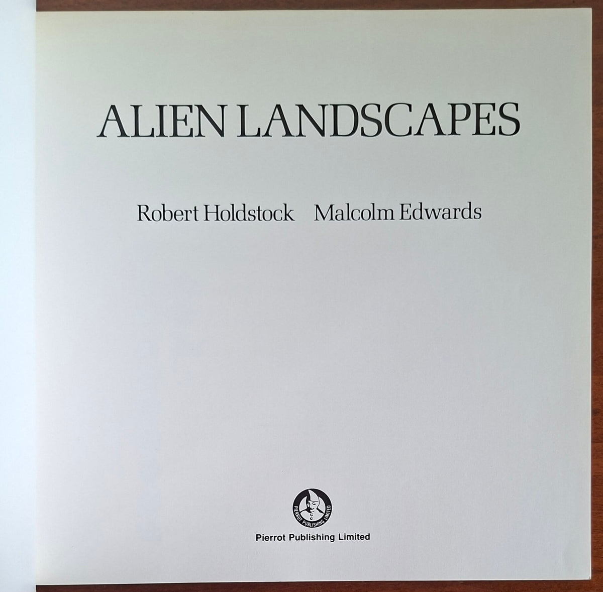 Alien Landscapes - Robert Holdstock - Malcolm Edwards - Pierrot Publishing